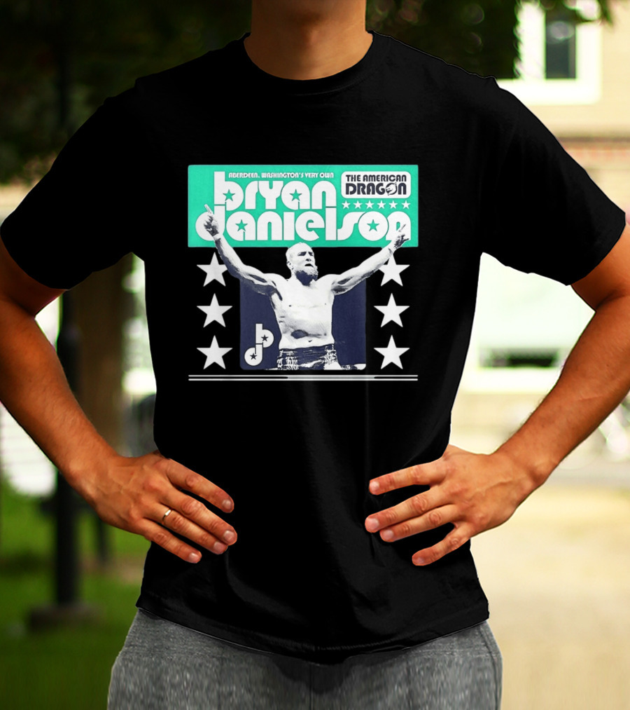 Bryan Danielson The American Dragon Aberdeen Washington's Very Own T-Shirt