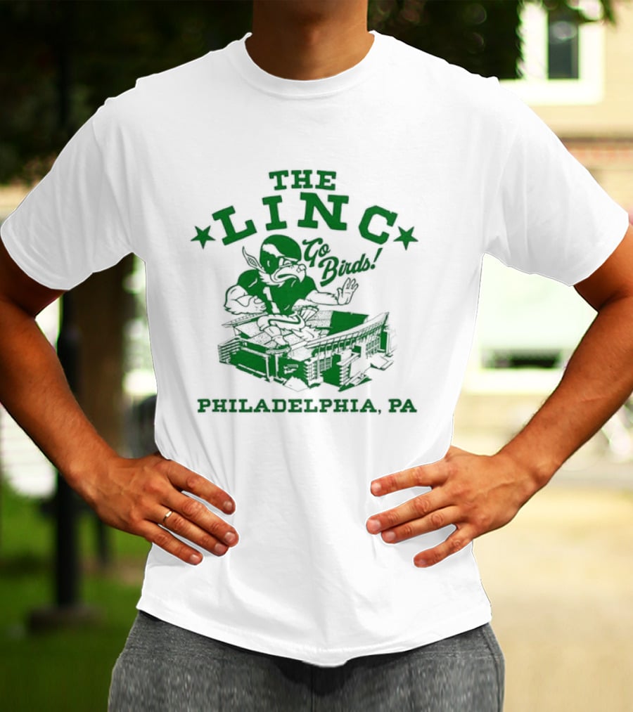 The Linc Go Birds Philadelphia PA Eagles Stadium Fan T-Shirt