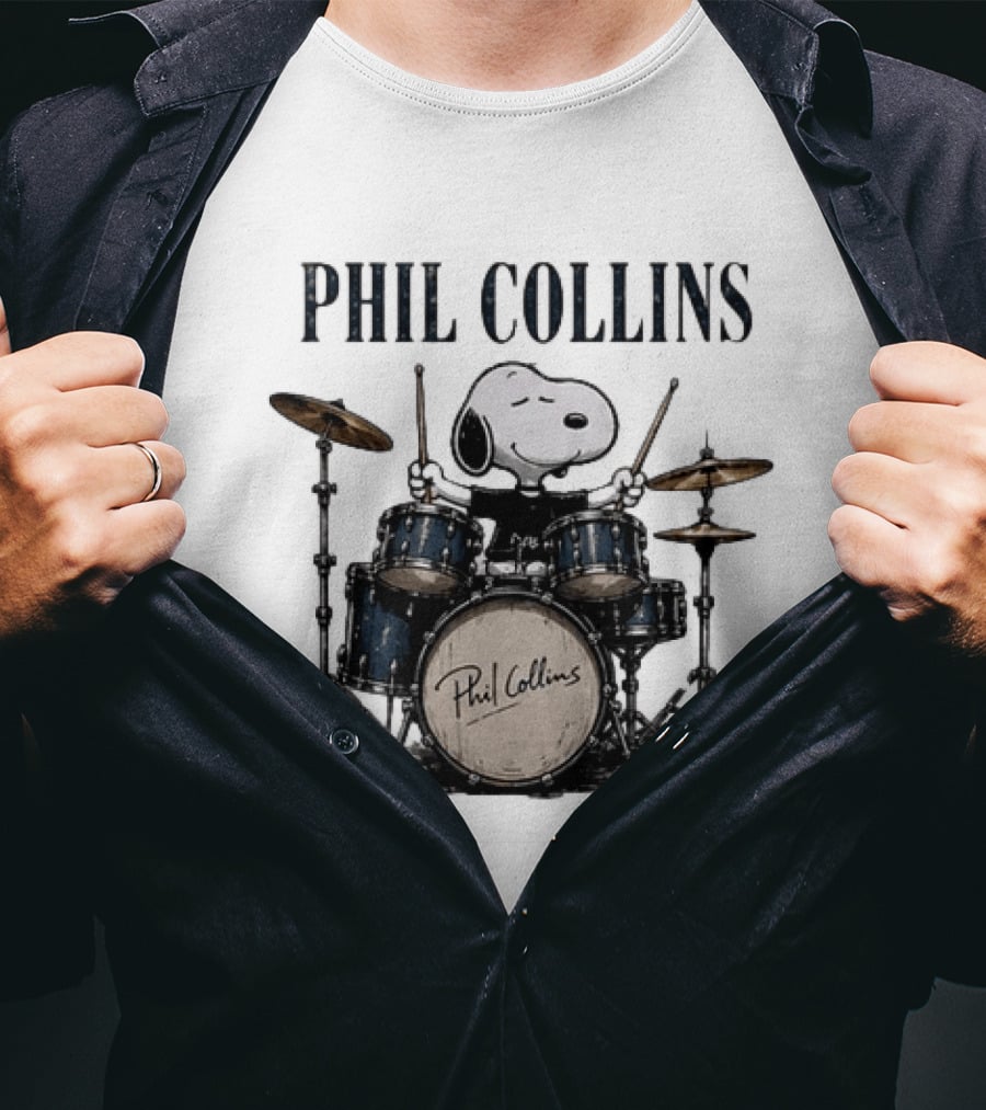 Snoopy Playing Drums Phil Collins Feel The Rhythm Trust The Heart Let It Flow T-Shirt