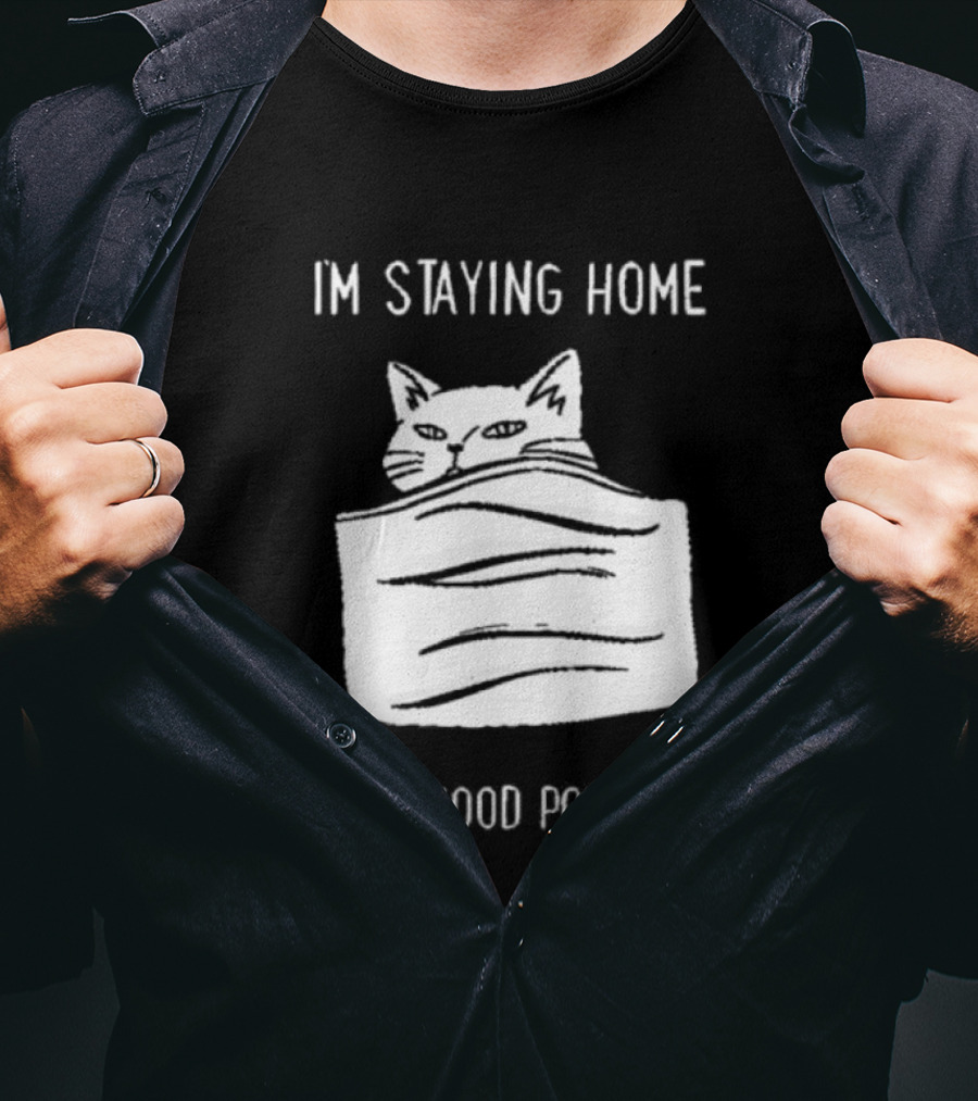 Cozy Peeking Cat I'm Staying Home I Have Mood Poisoning T-Shirt