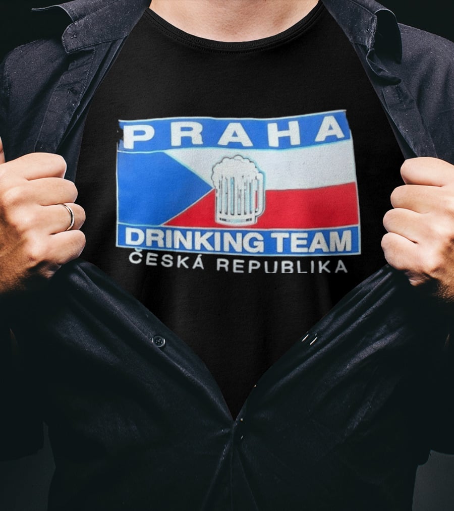 PRAHA Drinking Team Ceska Republika Flag Beer T-Shirt