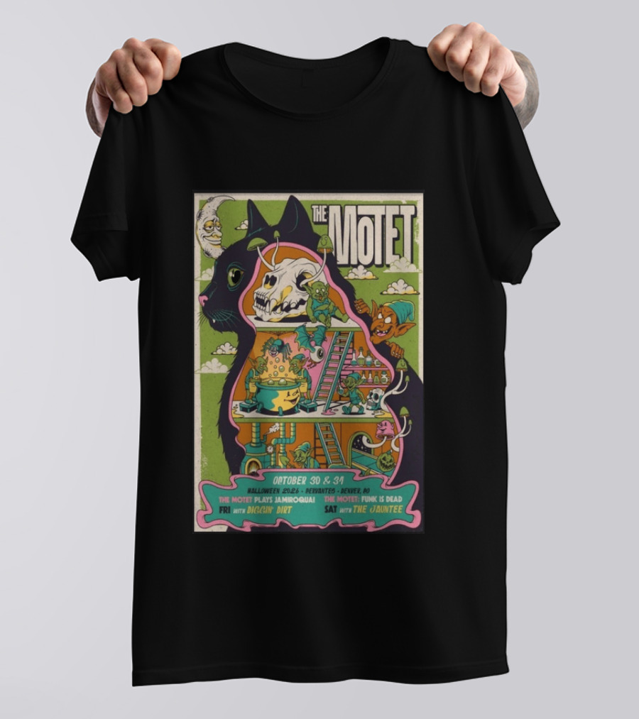 The Motet Halloween 2026 Denver October 30 31 Jamiroquai Funk Is Dead Diggin Dirt Jauntee T-Shirt