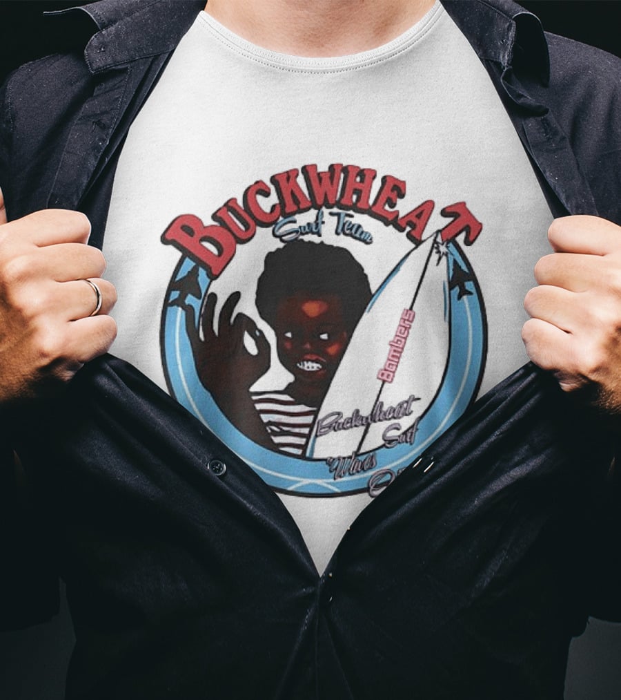 Buckwheat Surf Team Bombers Waves O Tay T-Shirt
