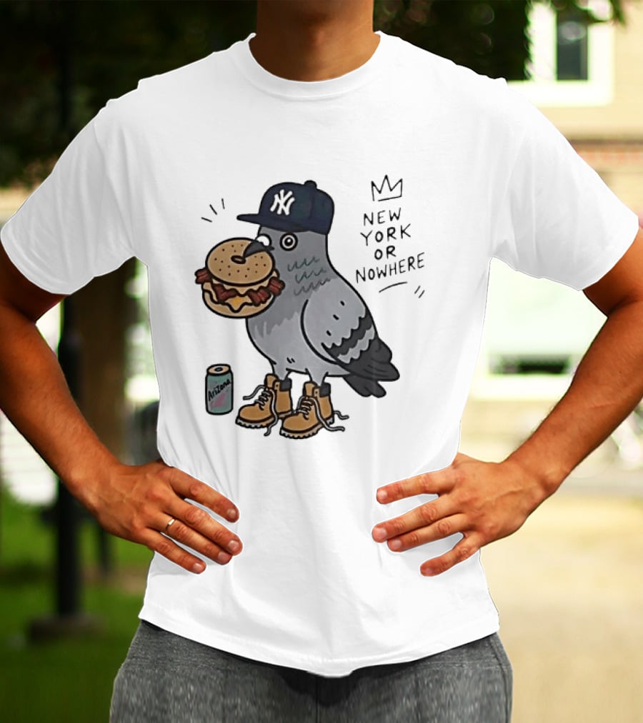 New York Or Nowhere Pigeon Bagel Timberlands Arizona Iced Tea T-Shirt