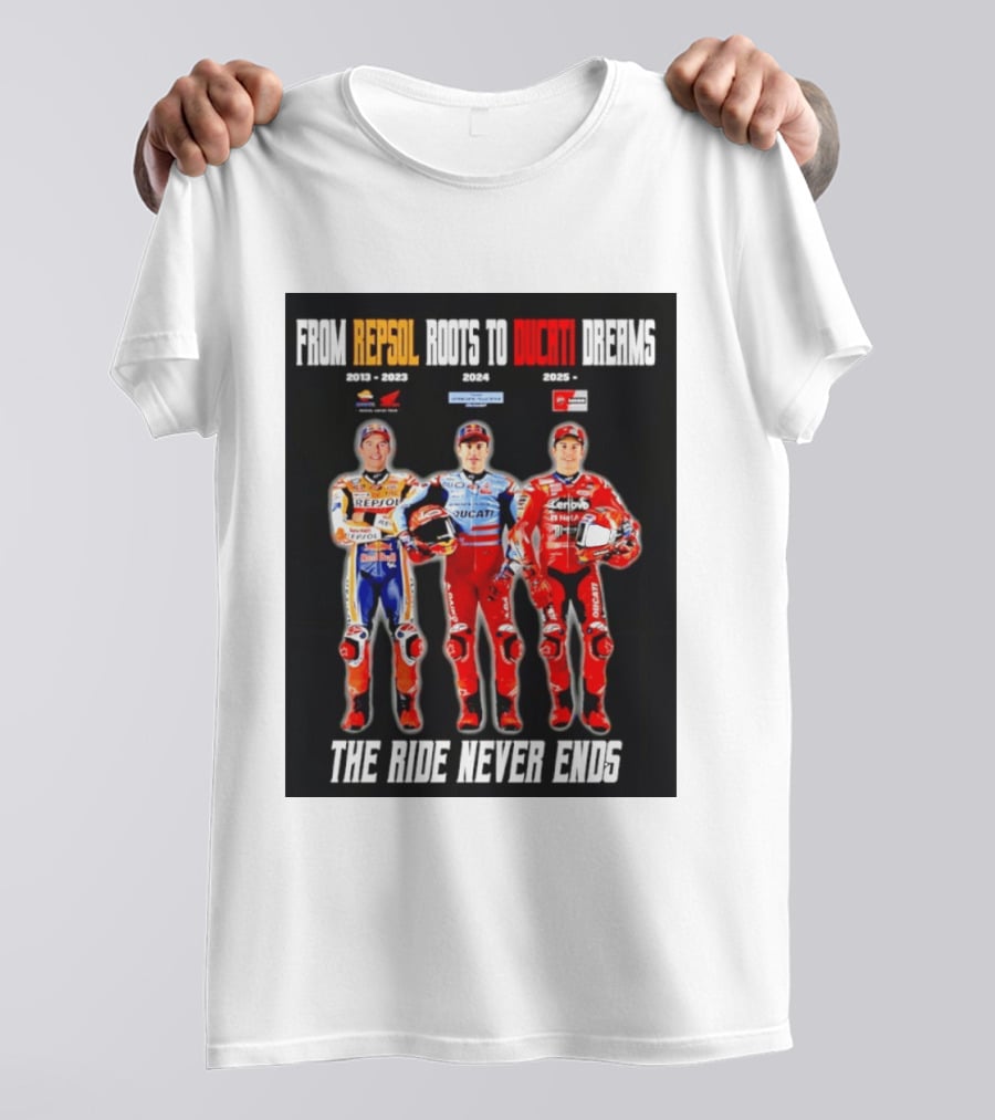 From Repsol To Ducati 2013 2025 MotoGP Journey T-Shirt