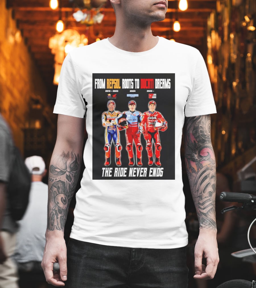 From Repsol To Ducati 2013 2025 MotoGP Journey T-Shirt