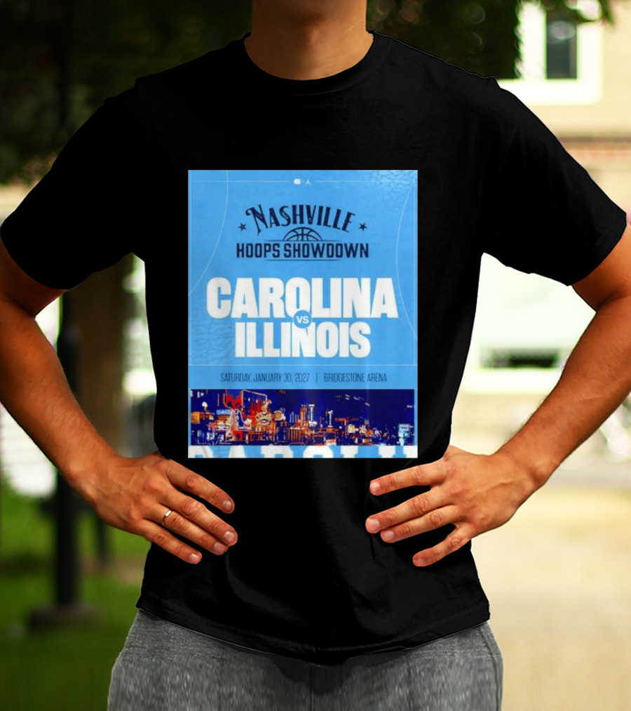 Nashville Hoops Showdown Carolina Vs Illinois Saturday January 30 2027 Bridgestone Arena T-Shirt
