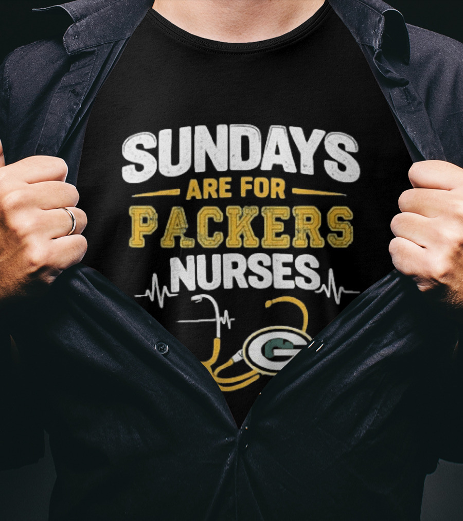 Sundays Are For Packers Nurses Stethoscope Green Bay Football T-Shirt