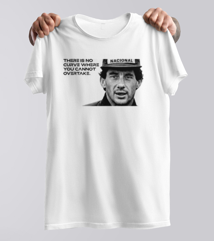 Neymar Ayrton Senna No Curve Where You Cannot Overtake Brazilian Legends T-Shirt