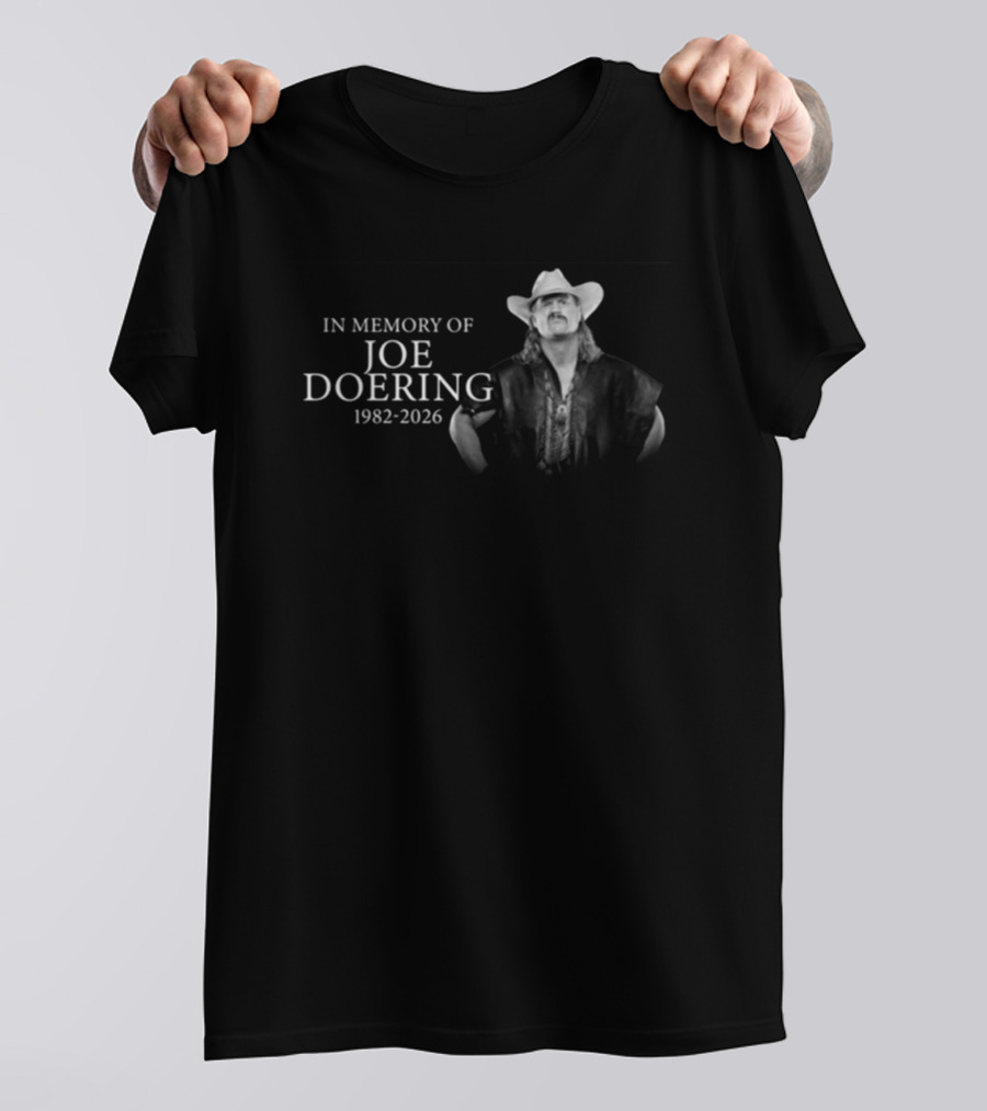 In Memory Of Joe Doering Cowboy Tribute 1982 2026 T-Shirt