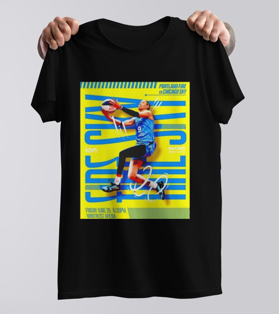 Friday June 26 630PM Wintrust Arena Portland Fire Vs Chicago Sky Basketball Event T-Shirt