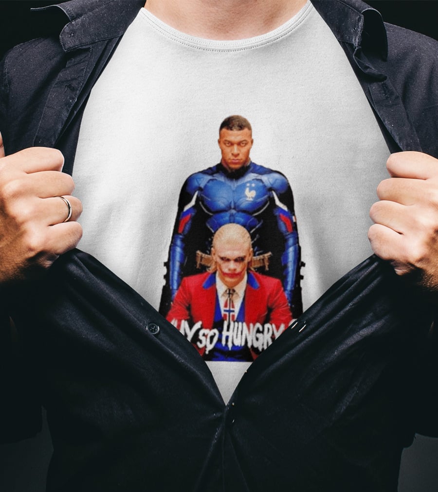Kylian Mbappé Erling Haaland The Dark Knight Why So Hungry Joker T-Shirt
