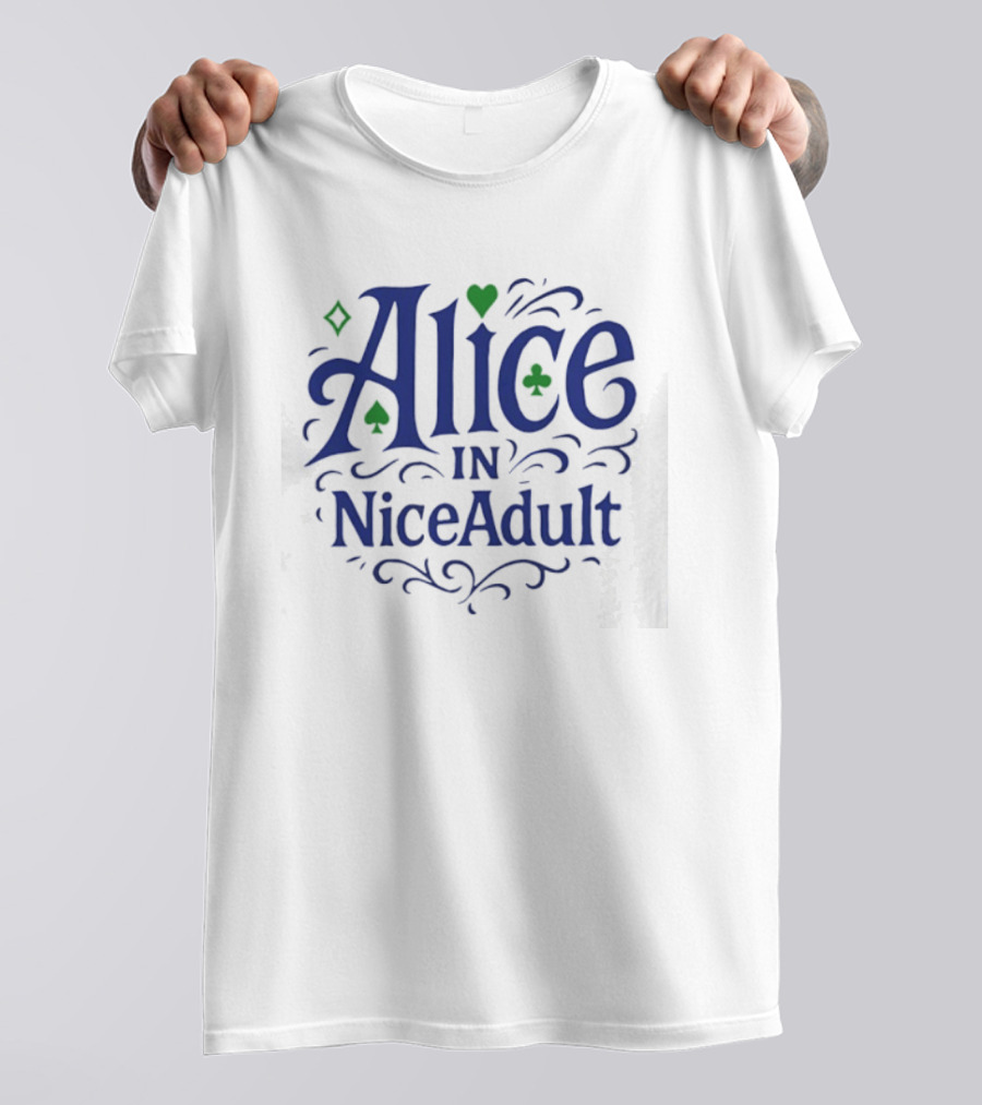 Alice In NiceAdult Playing Card T-Shirt
