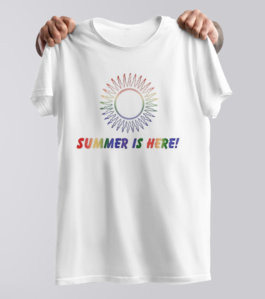 SUMMER IS HERE Rainbow Sunburst T-Shirt