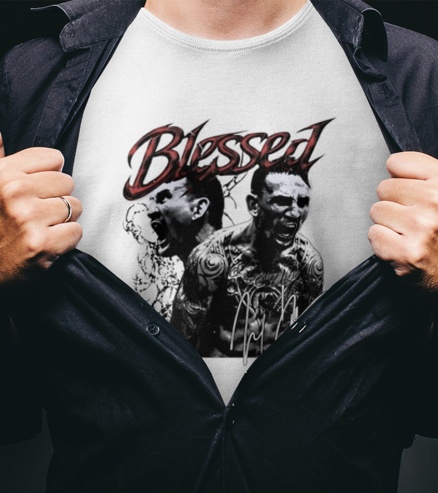 Blessed Max Holloway It Is What It Is UFC Fighting T-Shirt