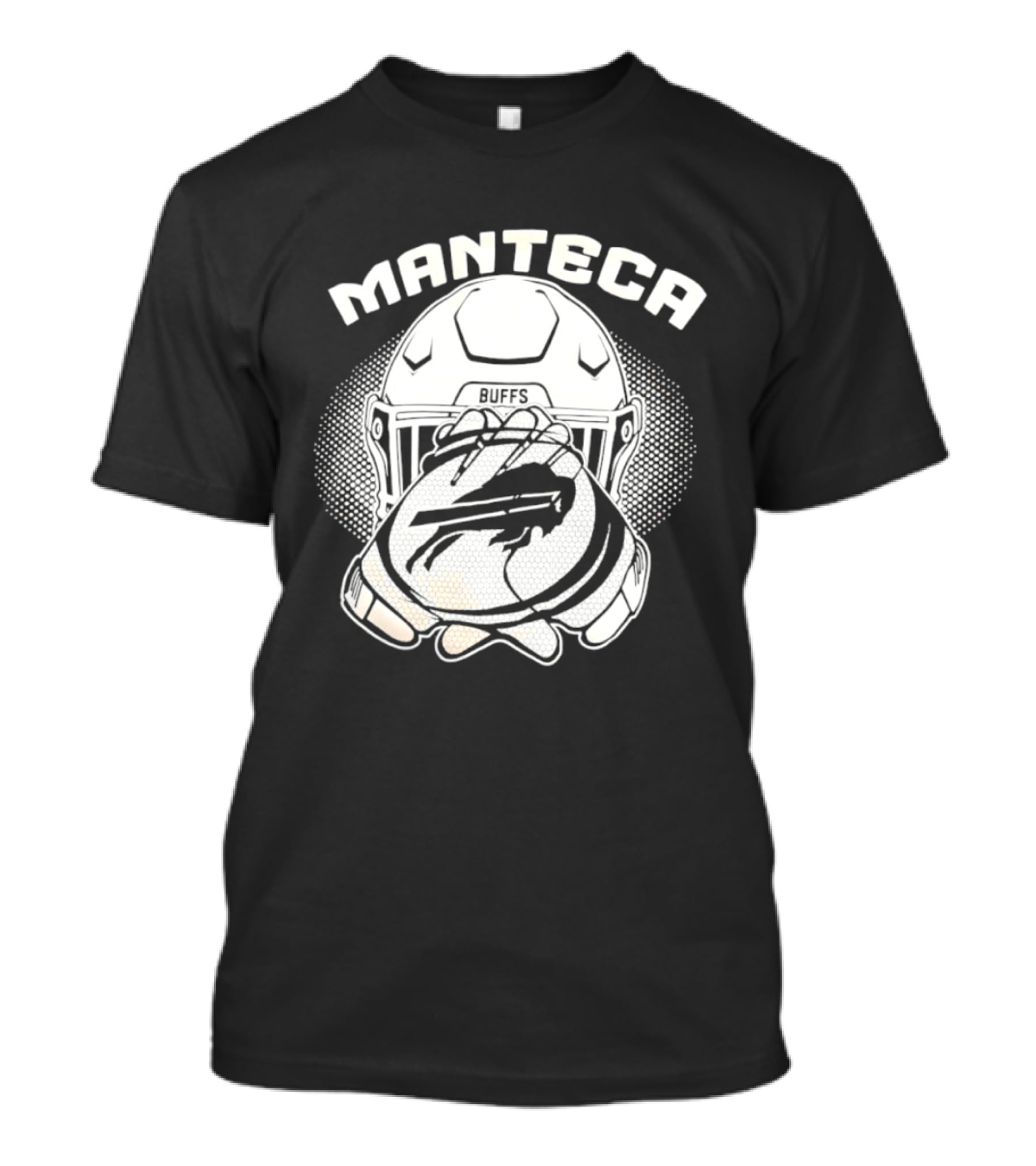Manteca Buffalo Bills Football Helmet And Gloves T-Shirt