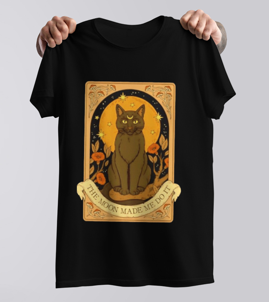 Black Cat Crescent Moon Celestial Nature Witchy The Moon Made Me Do It T-Shirt