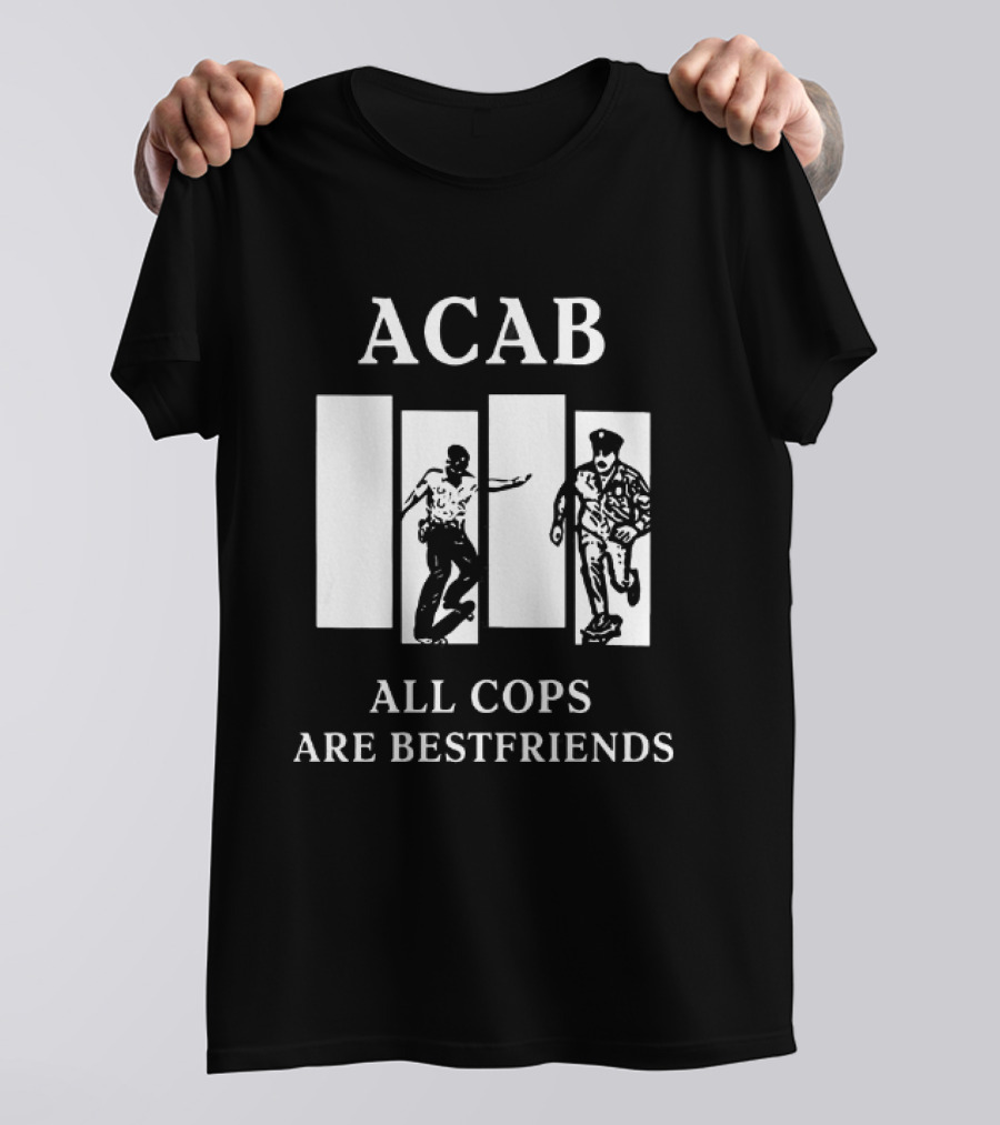 ACAB All Cops Are Bestfriends Running Bars Concept T-Shirt