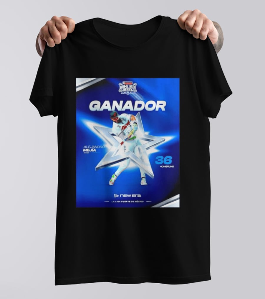 Ganador Alejandro Mejía Home Run Derby 36 Homeruns La Liga Fuerte De México T-Shirt