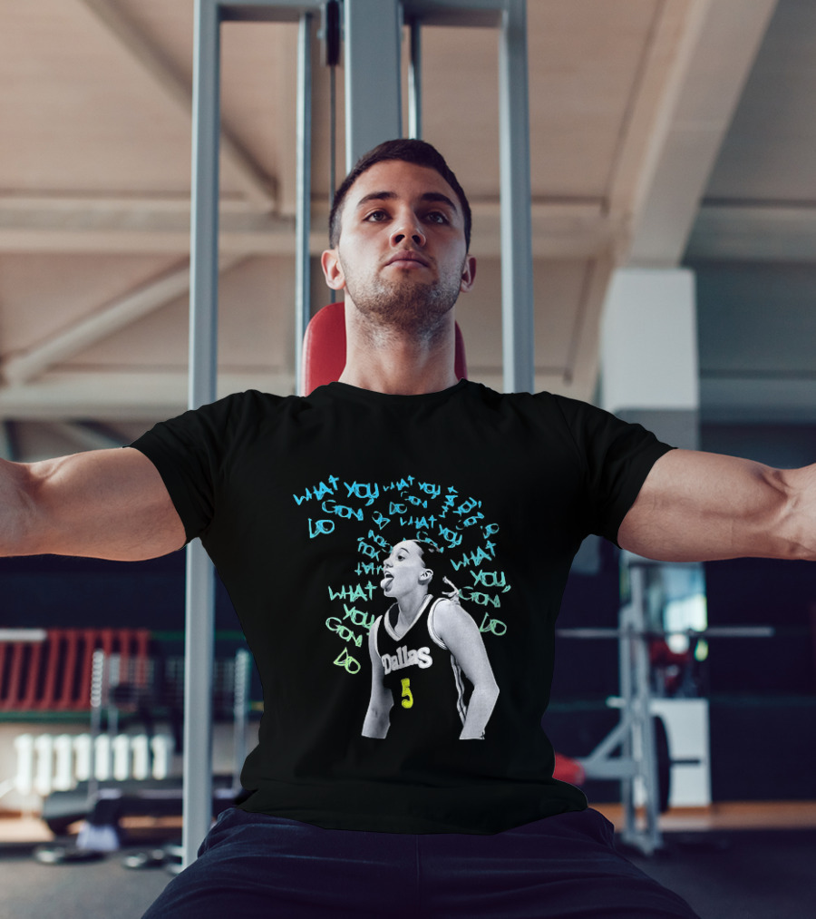 Paige Bueckers Dallas Wings WNBA What You Gon Do Basketball T-Shirt