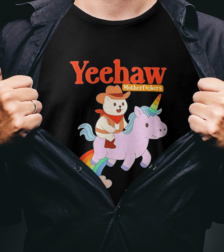 Yeehaw Motherfuckers Cat Cowboy On Rainbow Unicorn T-Shirt