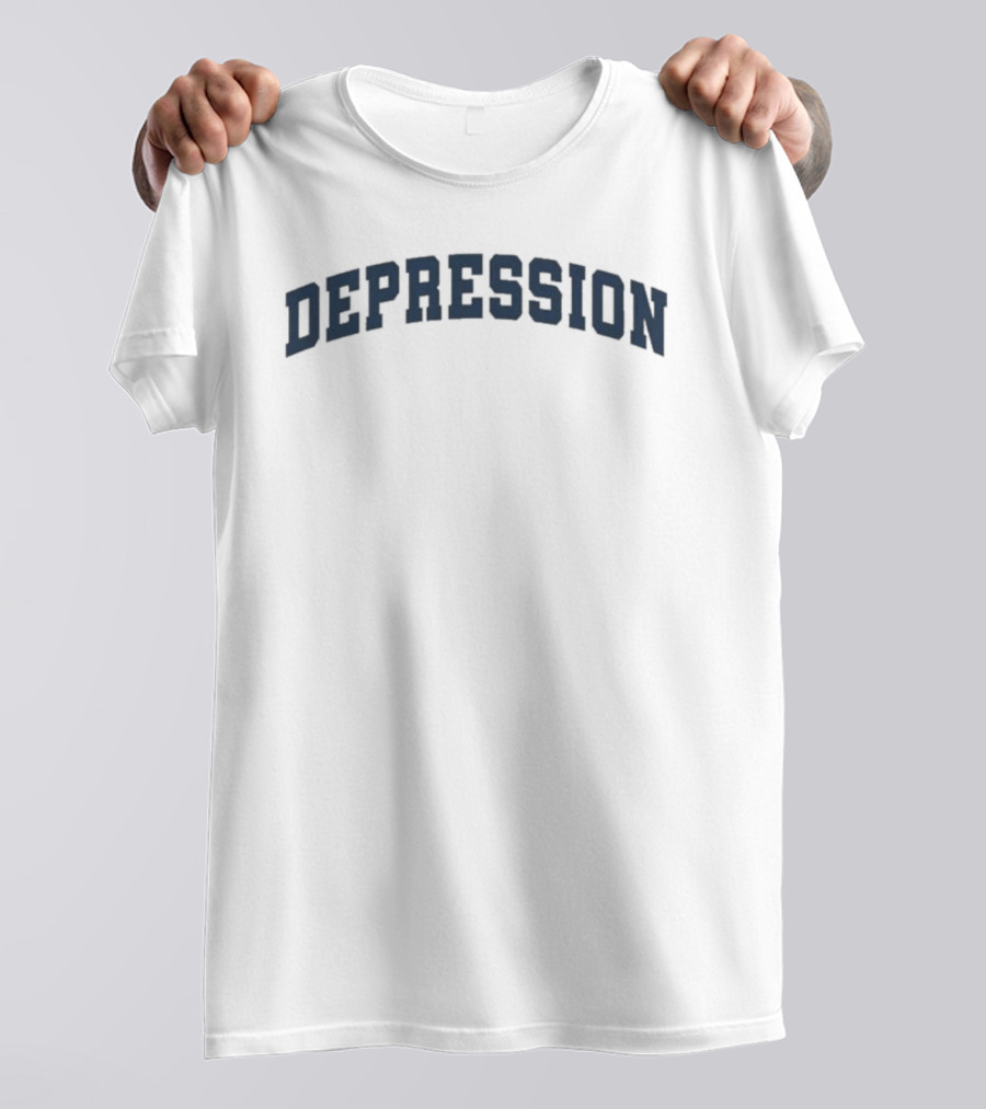 Depression Arched Bold Lettering T-Shirt