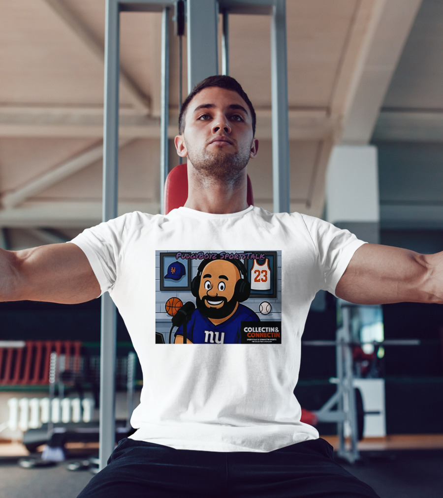 PudgyBoyz SportsTalk Collectin Connectin NY Giants Mets Basketball Podcast T-Shirt