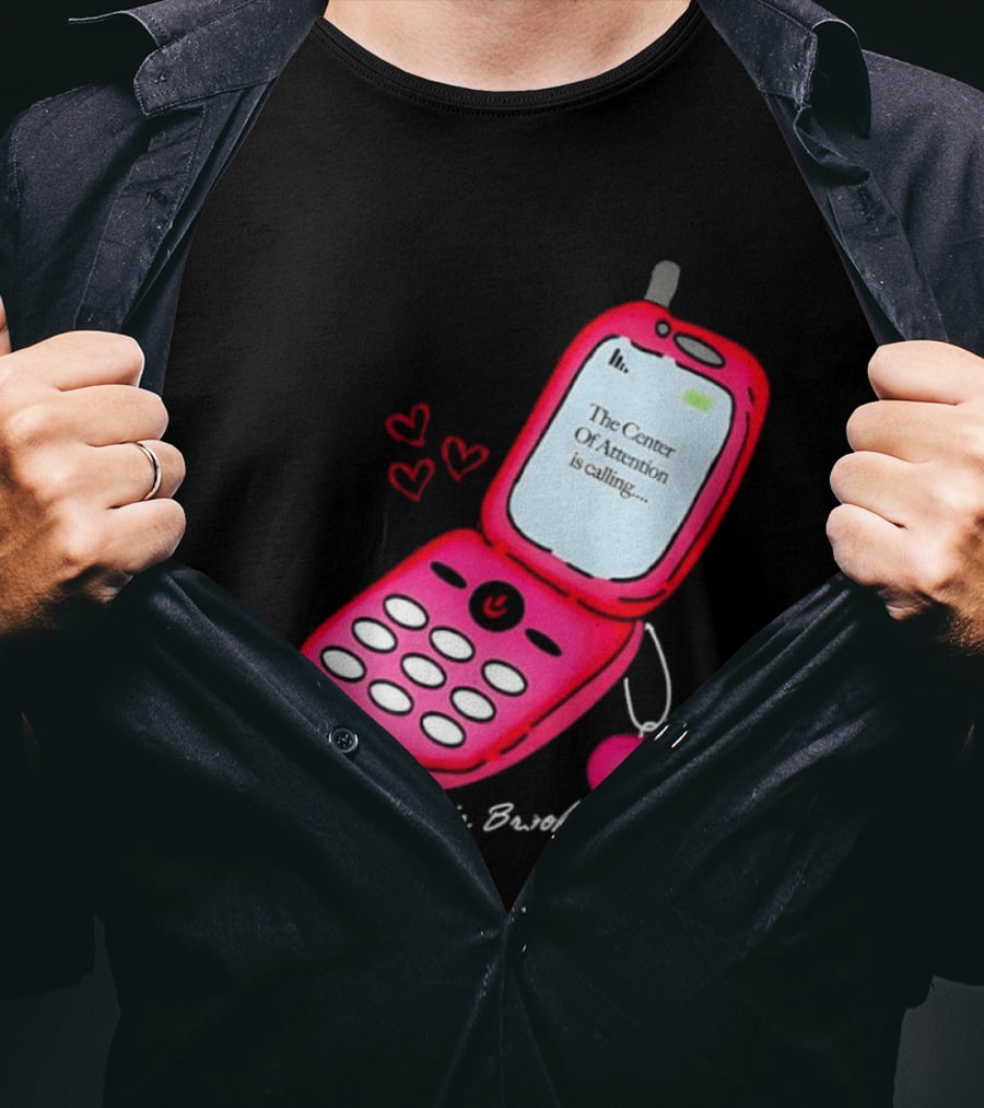 Brittnie Brooks Flip Phone Heart Call Center Of Attention T-Shirt
