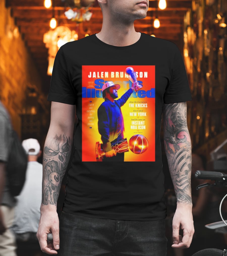 Jalen Brunson Sports Illustrated The Knicks Electrified New York Instant NBA Icon August 2026 T-Shirt