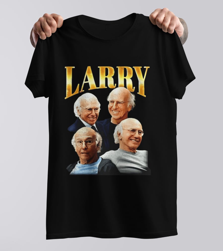 Larry Curb Your Enthusiasm 90s Heartthrob Retro Fashion T-Shirt