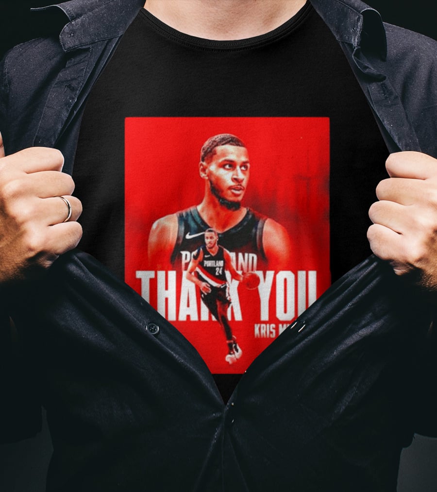 Kris Murray Portland Trail Blazers Thank You T-Shirt