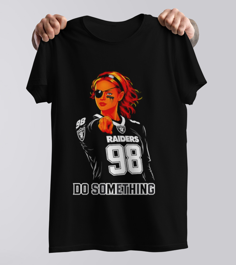 Do Something Raiders 98 Football Woman Pointing T-Shirt