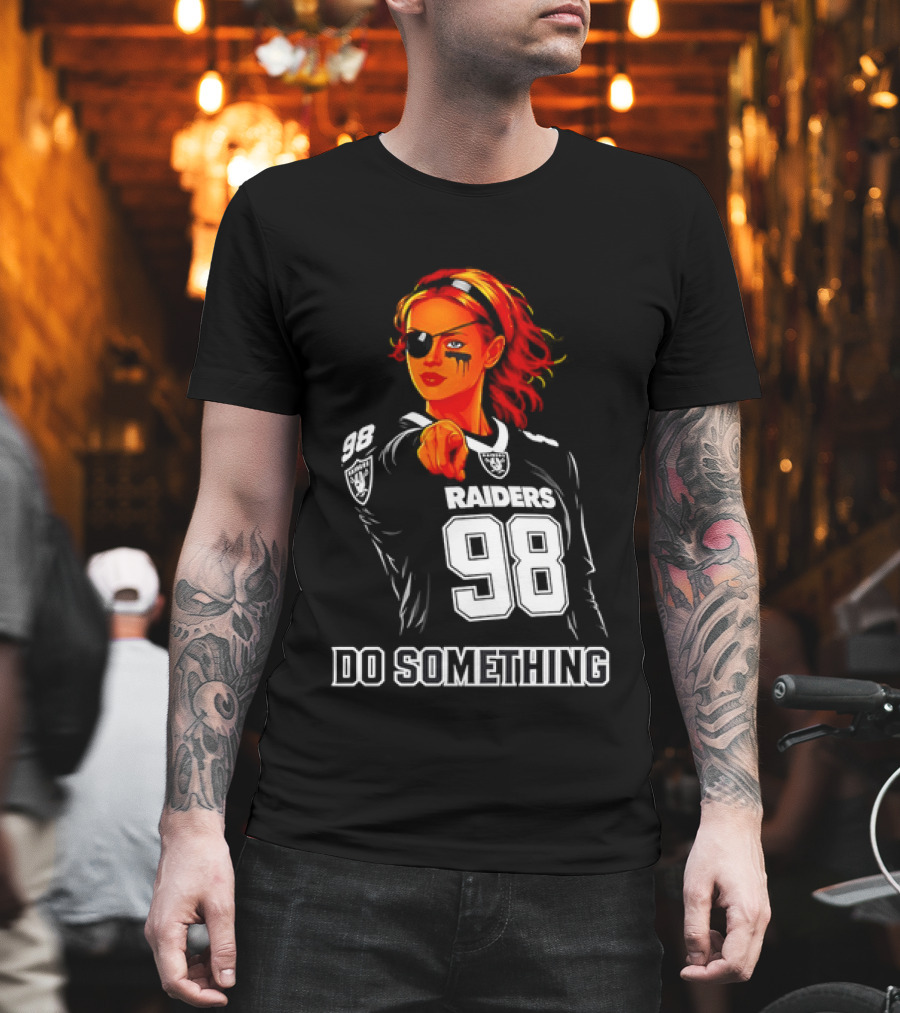 Do Something Raiders 98 Football Woman Pointing T-Shirt