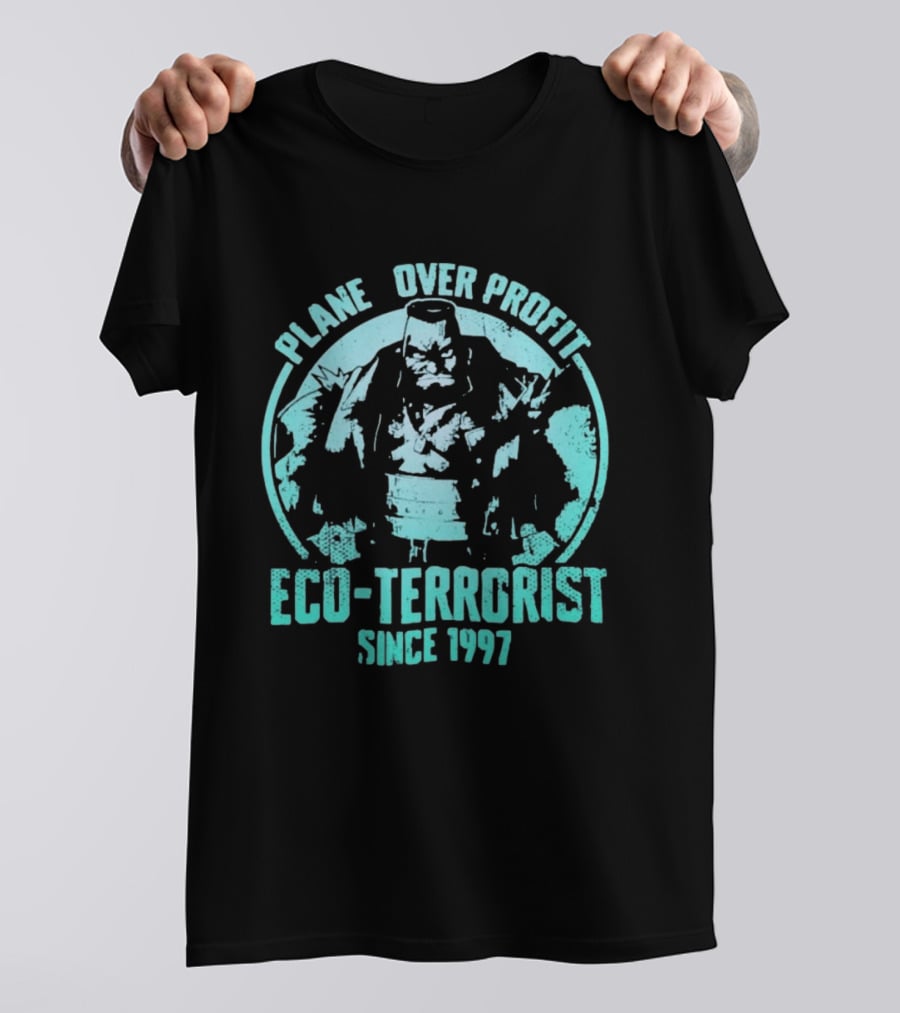 Planet Over Profit Eco Terrorist Since 1997 Climate Activist T-Shirt