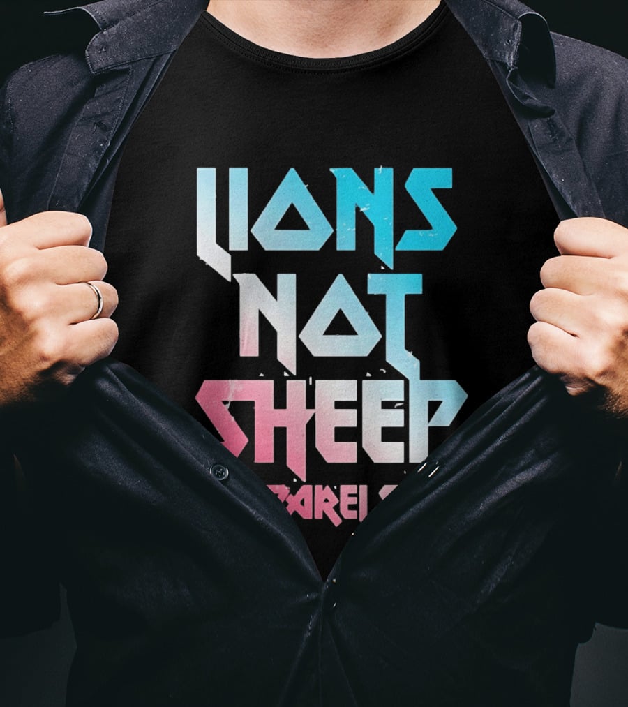Lions Not Sheep Apparel Co. Mens Tagline Print T-Shirt