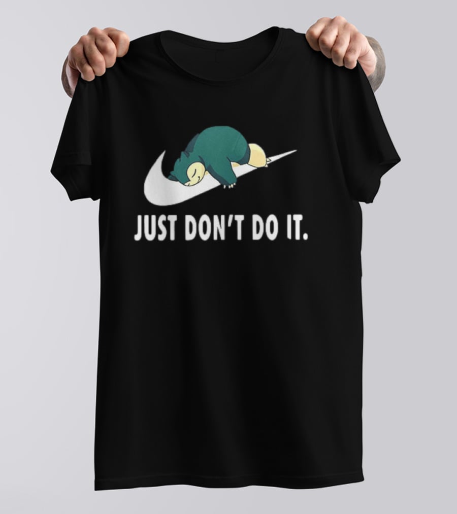 Snorlax Just Don't Do It Pokemon Parody With Iconic Swoosh T-Shirt