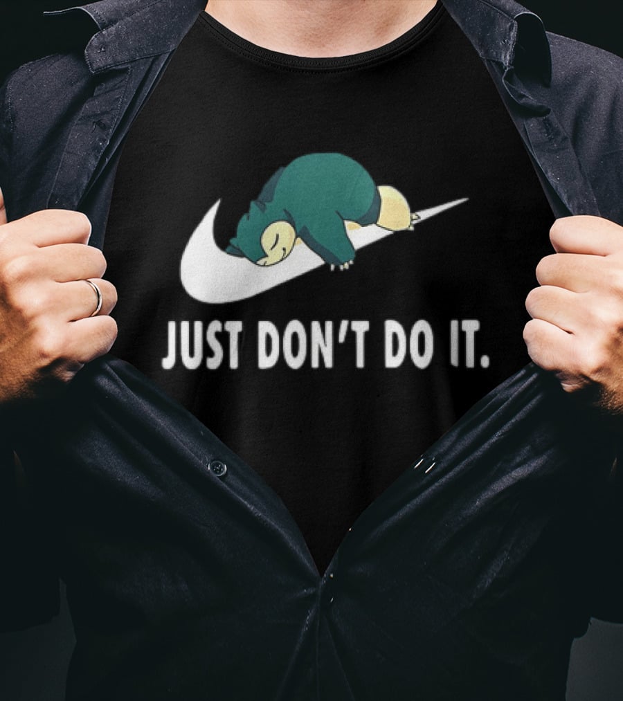Snorlax Just Don't Do It Pokemon Parody With Iconic Swoosh T-Shirt