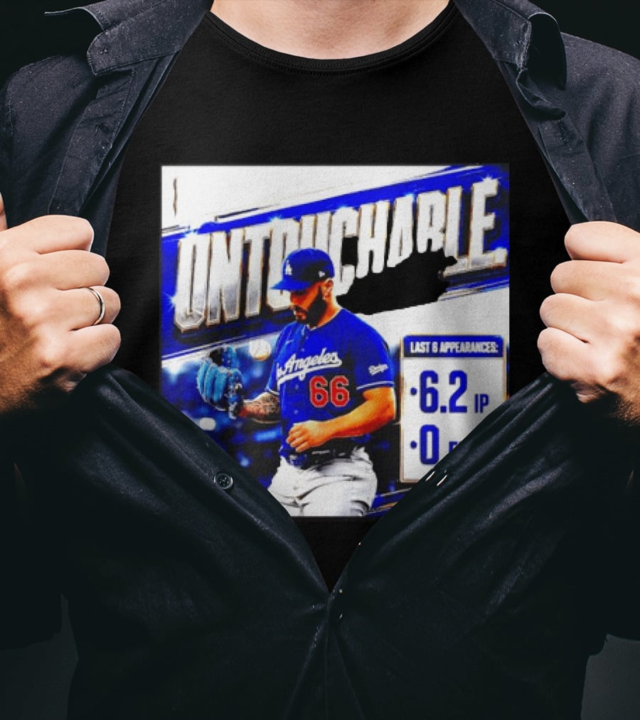 Los Angeles 66 Untouchable Last 6 Appearances 6.2IP 0ER T-Shirt