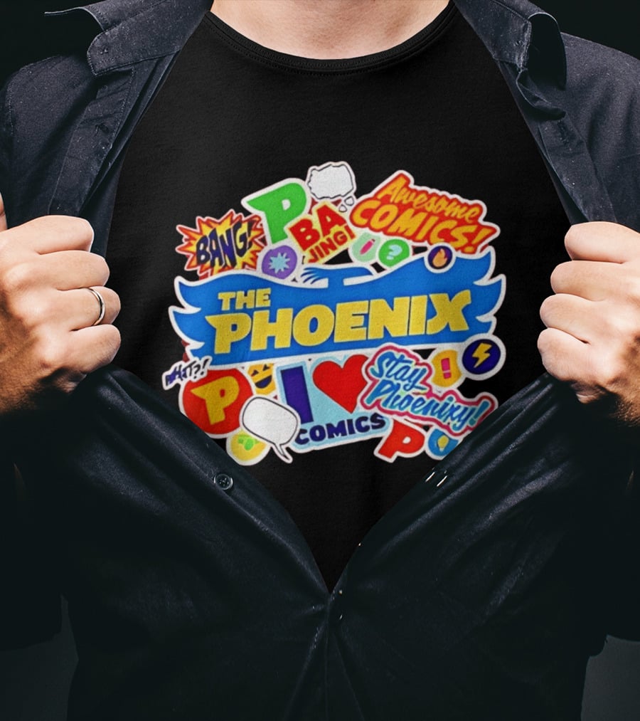 The Phoenix Awesome Comics Stay Phoenix I Love Comics Ba Jing Bang T-Shirt