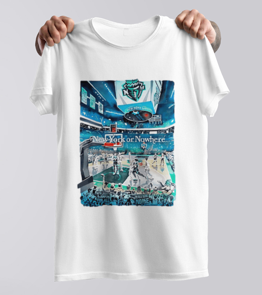 Gavin Snider New York Liberty Basketball New York Or Nowhere Stadium Scene T-Shirt