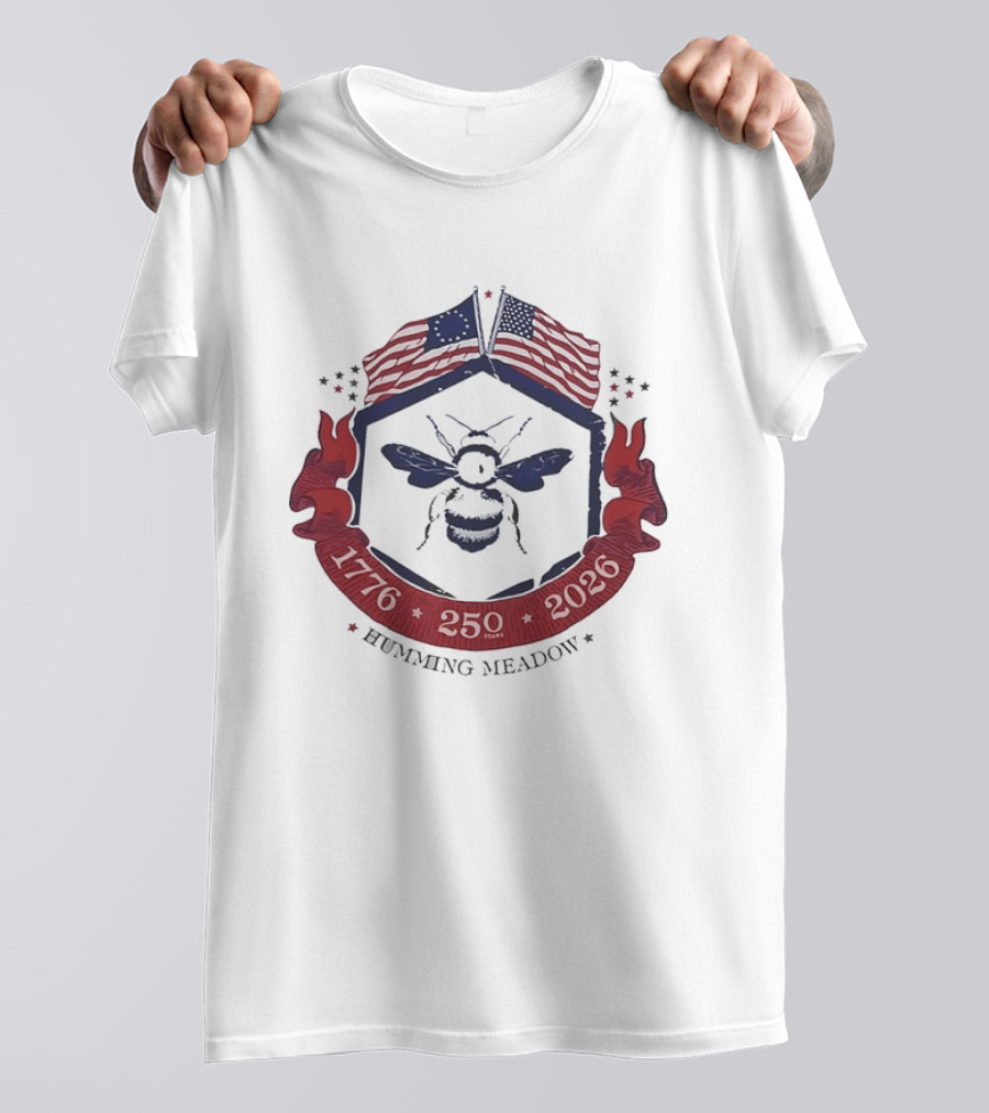 Humming Meadow Bee USA Flags 1776 250 2026 Patriotic Semiquincentennial T-Shirt