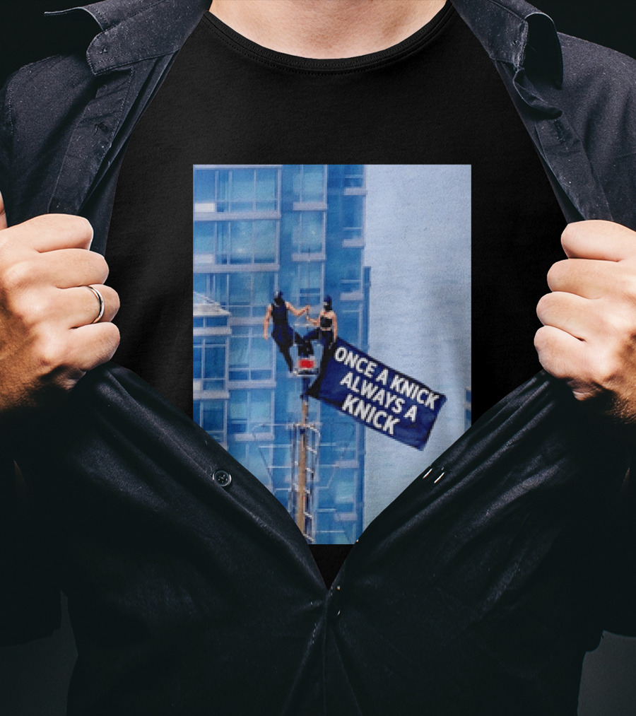 New York Knicks Once A Knick Always A Knick Flag Empire State Building NYC T-Shirt