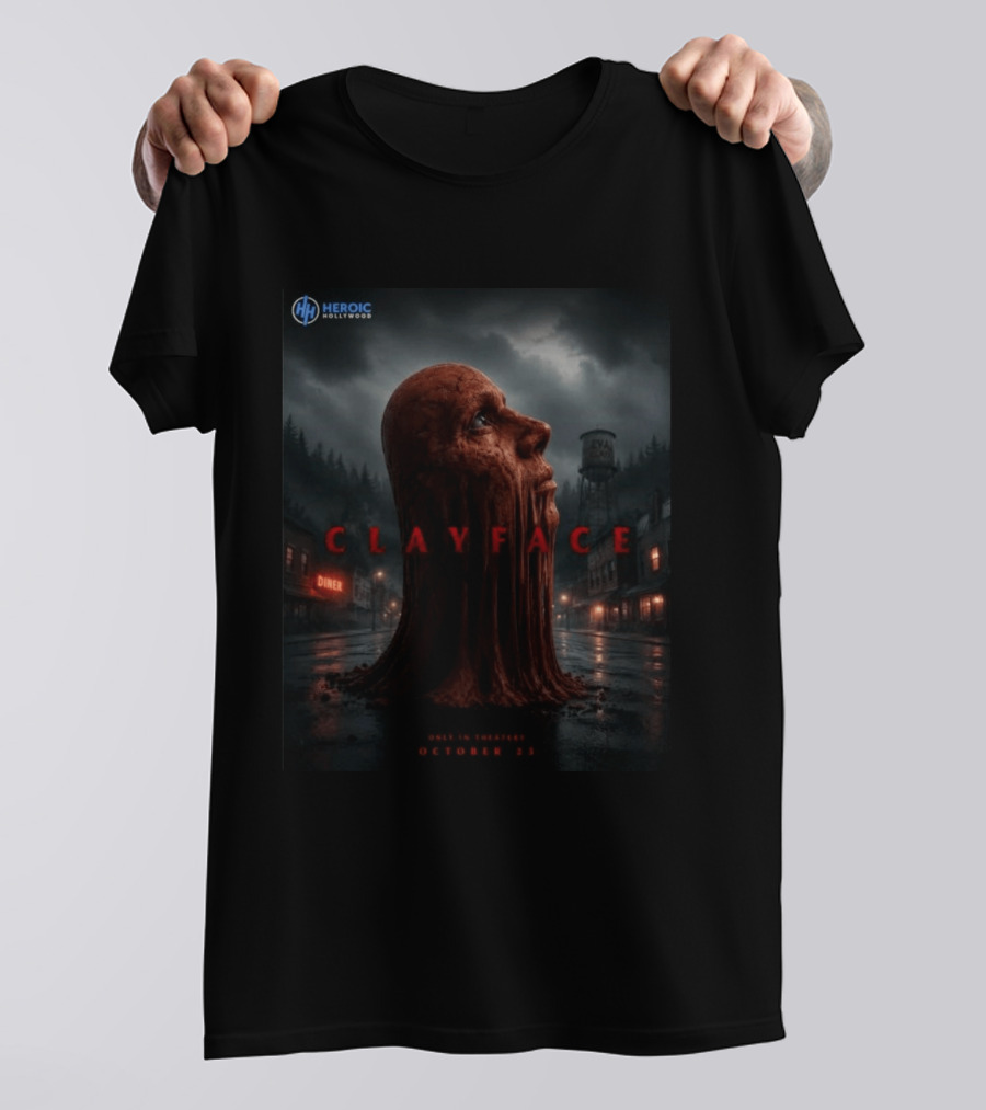 Heroic Hollywood Clayface Only In Theaters October 23 T-Shirt