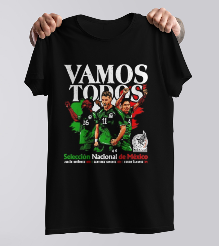 Vamos Todos Selección Nacional De México Julián Quiñones Santiago Gimenez Edson Álvarez Soccer Spirit T-Shirt
