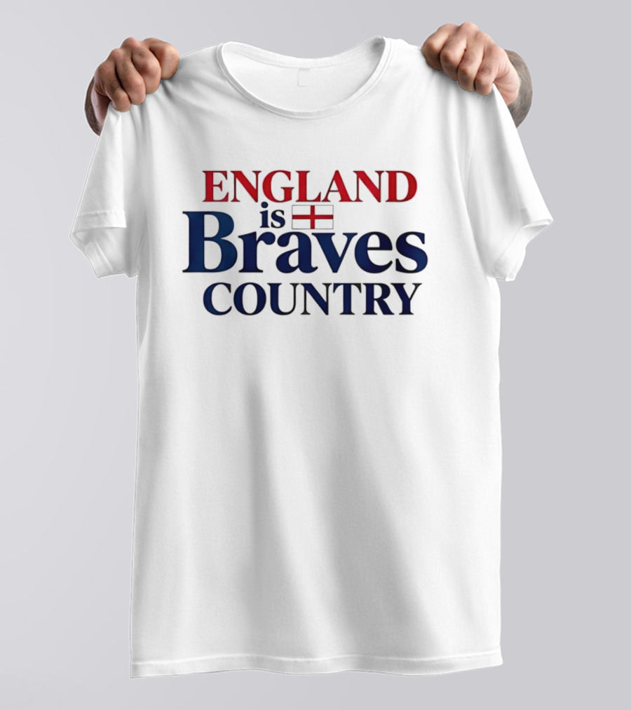 England Is Braves Country Flag 2026 T-Shirt