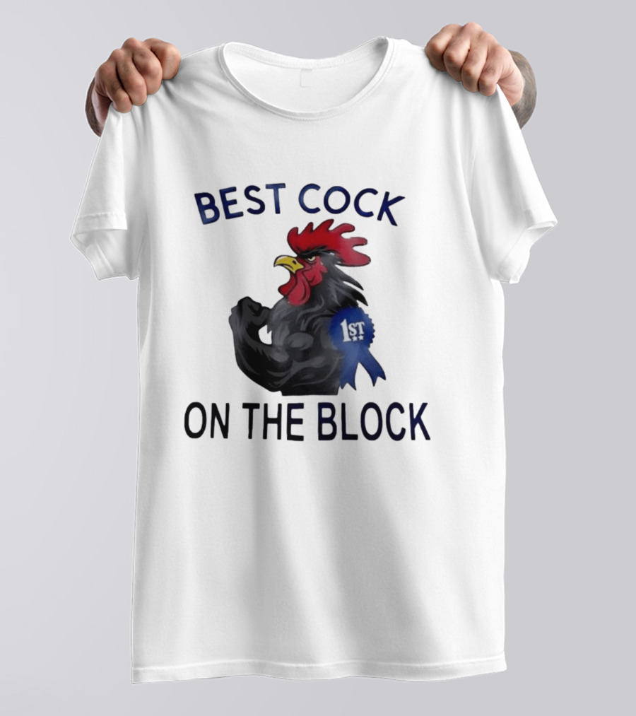 Best Cock On The Block Muscular Rooster 1st Place Ribbon T-Shirt