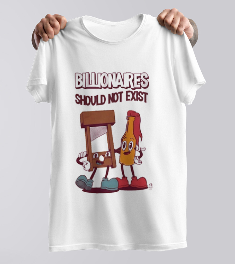 Billionaires Should Not Exist Cartoon Guillotine Molotov T-Shirt