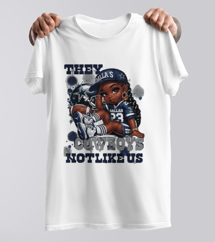 Dallas Cowboys They Not Like Us Black Girl 23 Jersey Football Fan T-Shirt