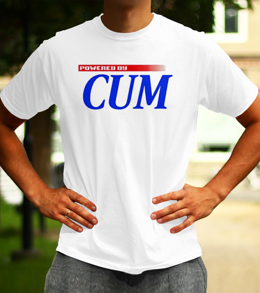 Powered By Cum Blue T-Shirt