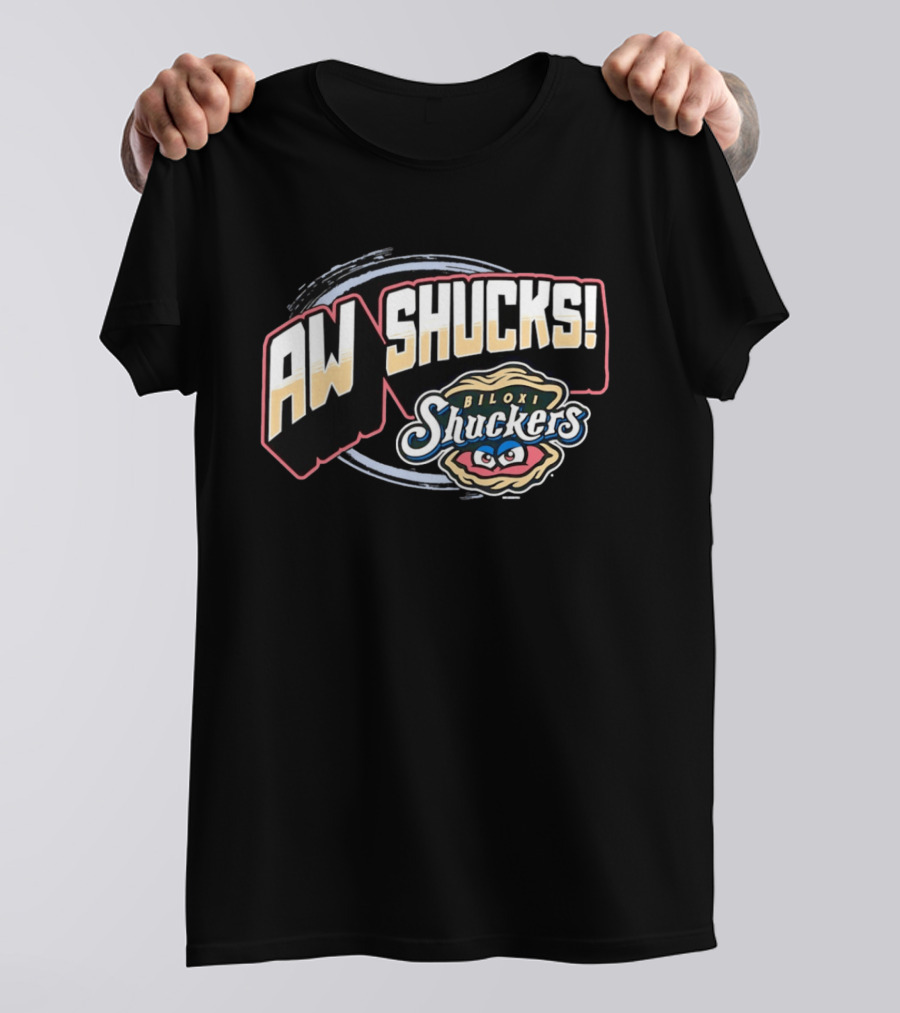 Aw Shucks Biloxi Shuckers Minor League Baseball T-Shirt